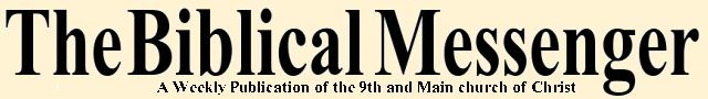 The Biblical Messenger Title